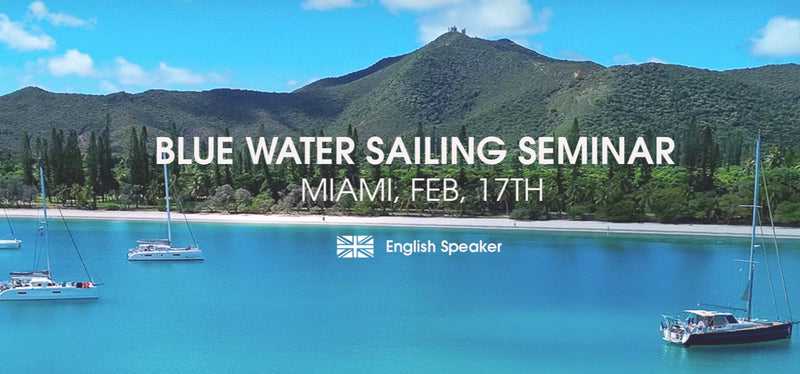 Grand Large Yachting's Blue Water Seminar Coming to Miami International Boat Show